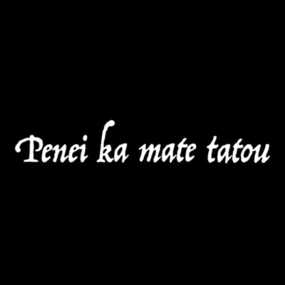 This Is How We Die (Te Reo Maori) Design
